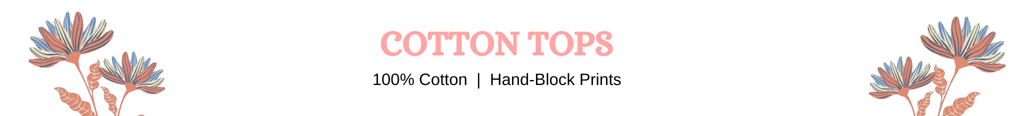 Text 'COTTON TOPS' with floral designs on a white background